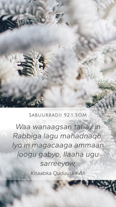 Sabuurradii 92:1 SOM Bible Verse Image