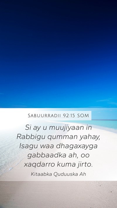 Sabuurradii 92:15 SOM Bible Verse Image