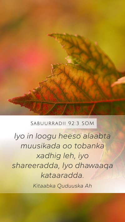 Sabuurradii 92:3 SOM Bible Verse Image