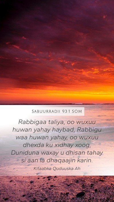 Sabuurradii 93:1 SOM Bible Verse Image