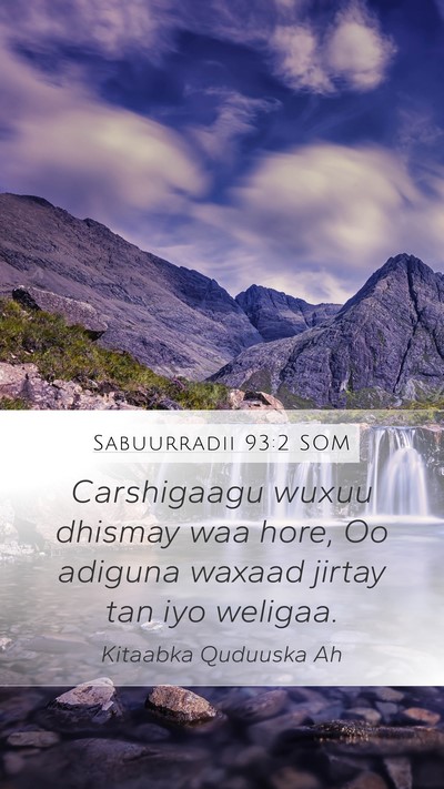 Sabuurradii 93:2 SOM Bible Verse Image