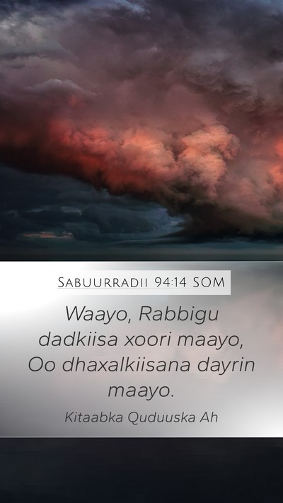 Sabuurradii 94:14 SOM Bible Verse Image