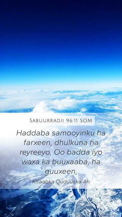 Sabuurradii 96:11 SOM Bible Verse Image