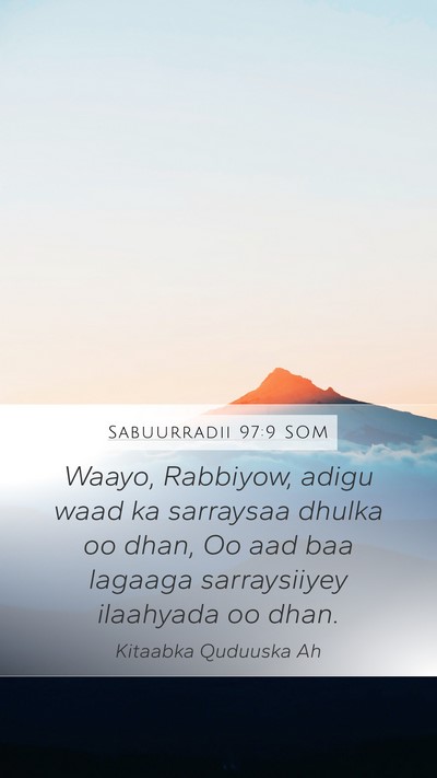 Sabuurradii 97:9 SOM Bible Verse Image