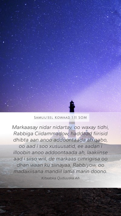 Samuu'eel Kowaad 1:11 SOM Bible Verse Image