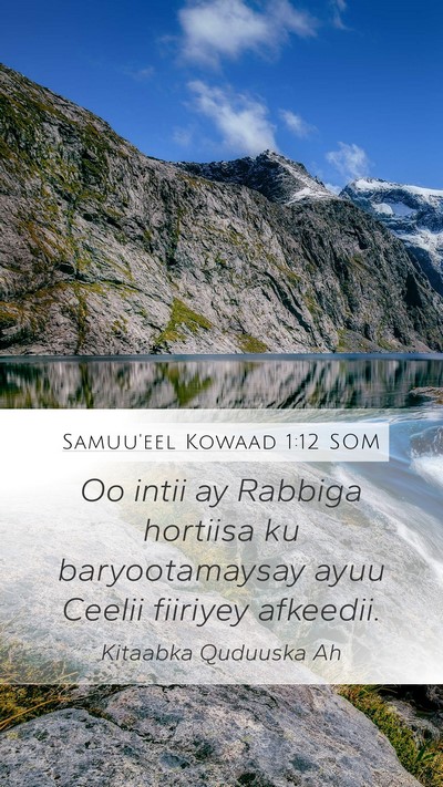 Samuu'eel Kowaad 1:12 SOM Mobile Phone Wallpaper - Oo intii ay Rabbiga hortiisa ku baryootamaysay - Mobile Bible Verse Wallpaper