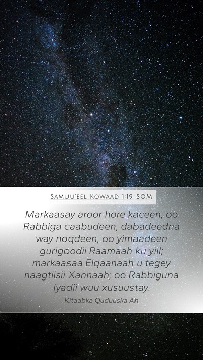 Samuu'eel Kowaad 1:19 SOM Bible Verse Image