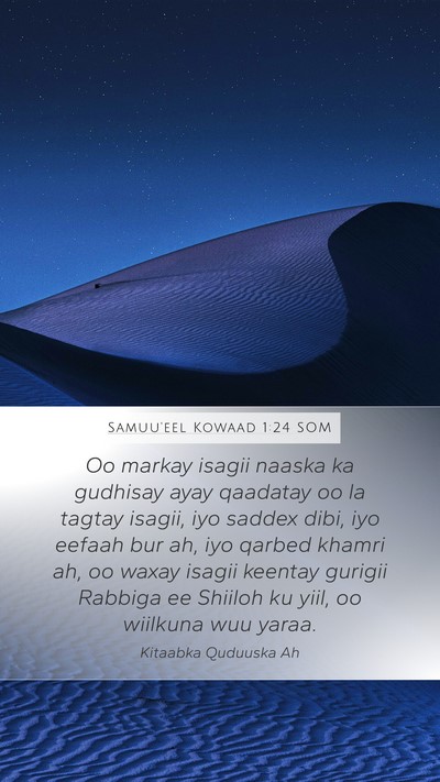 Samuu'eel Kowaad 1:24 SOM Bible Verse Image
