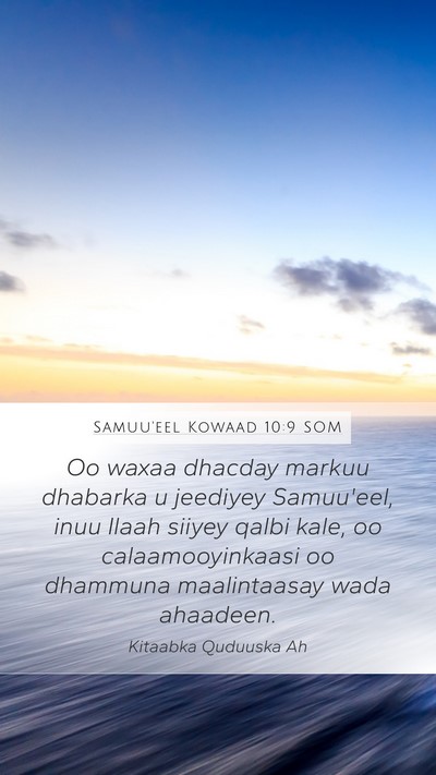Samuu'eel Kowaad 10:9 SOM Bible Verse Image