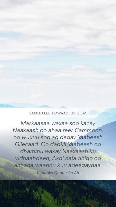 Samuu'eel Kowaad 11:1 SOM Bible Verse Image