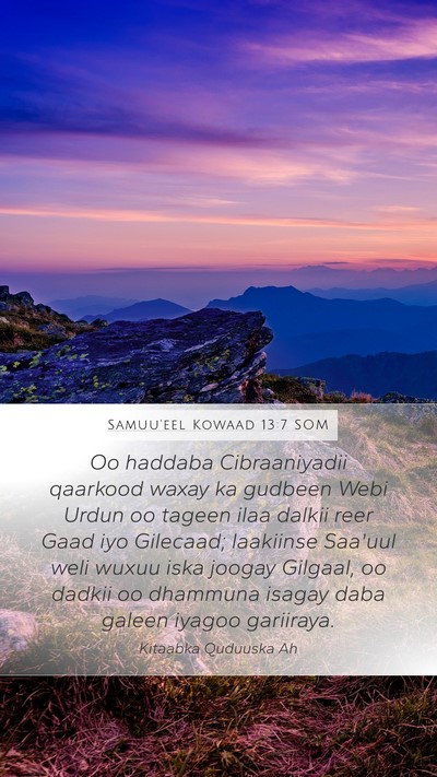 Samuu'eel Kowaad 13:7 SOM Mobile Phone Wallpaper - Oo haddaba Cibraaniyadii qaarkood waxay ka - Mobile Bible Verse Wallpaper