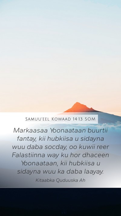 Samuu'eel Kowaad 14:13 SOM Bible Verse Image