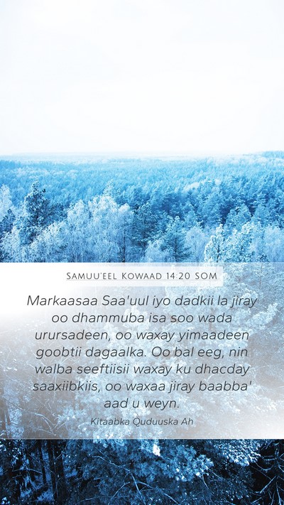 Samuu'eel Kowaad 14:20 SOM Mobile Phone Wallpaper - Markaasaa Saa'uul iyo dadkii la jiray oo dhammuba - Mobile Bible Verse Wallpaper