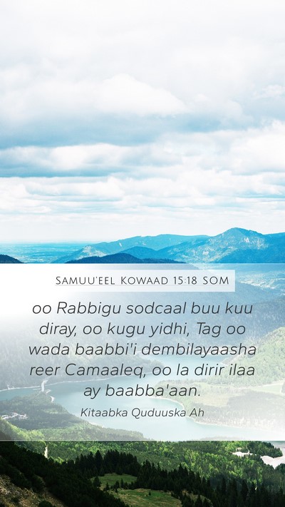 Samuu'eel Kowaad 15:18 SOM Bible Verse Image