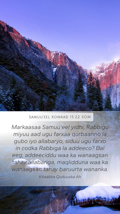 Samuu'eel Kowaad 15:22 SOM Bible Verse Image