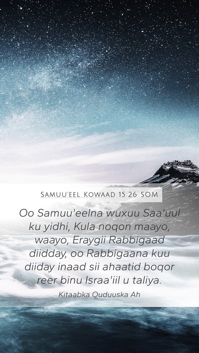 Samuu'eel Kowaad 15:26 SOM Bible Verse Image