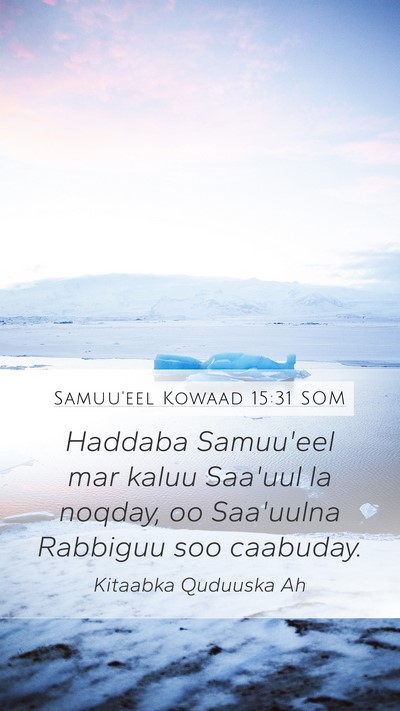 Samuu'eel Kowaad 15:31 SOM Bible Verse Image