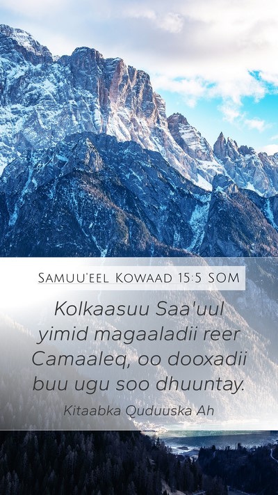 Samuu'eel Kowaad 15:5 SOM Bible Verse Image