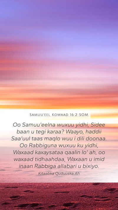 Samuu'eel Kowaad 16:2 SOM Bible Verse Image