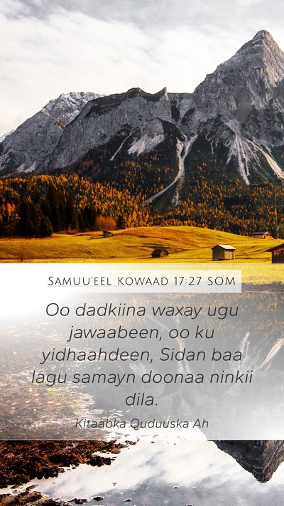 Samuu'eel Kowaad 17:27 SOM Mobile Phone Wallpaper - Oo dadkiina waxay ugu jawaabeen, oo ku - Mobile Bible Verse Wallpaper