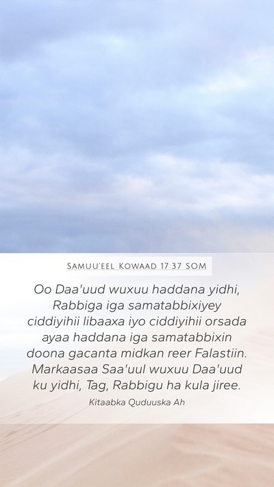 Samuu'eel Kowaad 17:37 SOM Bible Verse Image