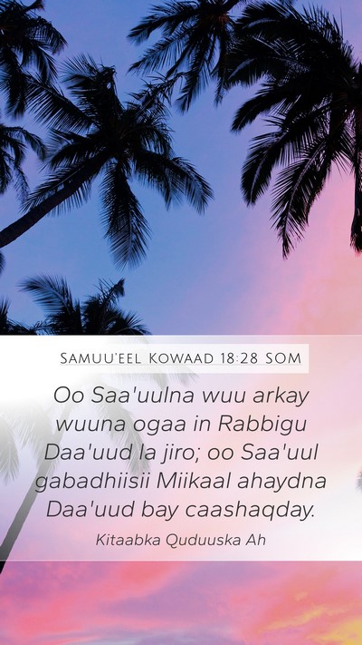 Samuu'eel Kowaad 18:28 SOM Bible Verse Image