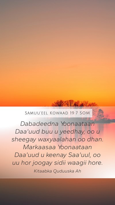 Samuu'eel Kowaad 19:7 SOM Bible Verse Image