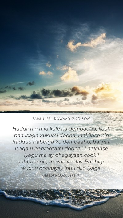Samuu'eel Kowaad 2:25 SOM Bible Verse Image