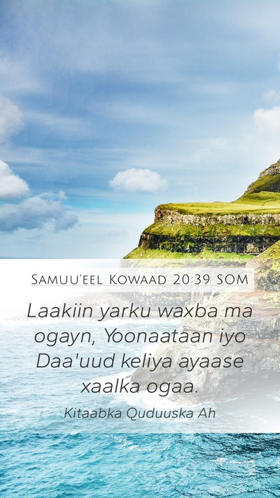 Samuu'eel Kowaad 20:39 SOM Mobile Phone Wallpaper - Laakiin yarku waxba ma ogayn, Yoonaataan iyo - Mobile Bible Verse Wallpaper