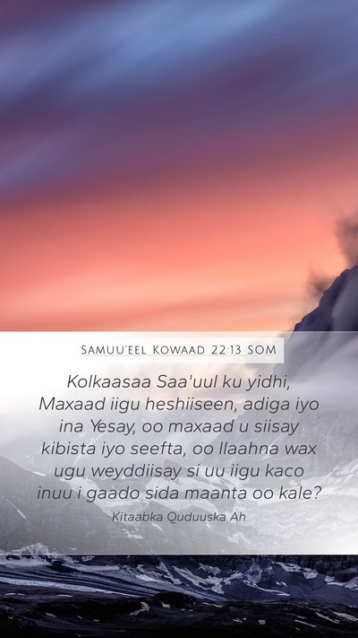 Samuu'eel Kowaad 22:13 SOM Bible Verse Image