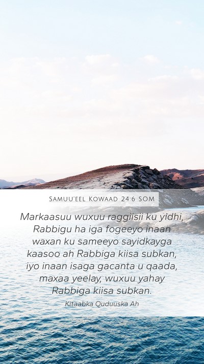 Samuu'eel Kowaad 24:6 SOM Bible Verse Image