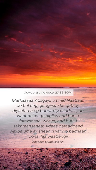 Samuu'eel Kowaad 25:36 SOM Bible Verse Image