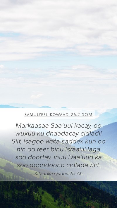 Samuu'eel Kowaad 26:2 SOM Bible Verse Image