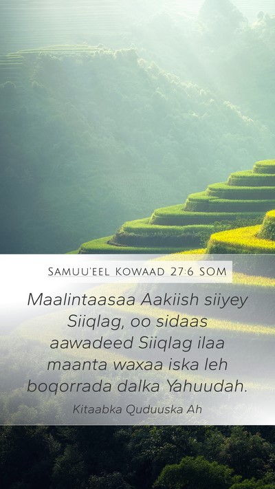 Samuu'eel Kowaad 27:6 SOM Bible Verse Image