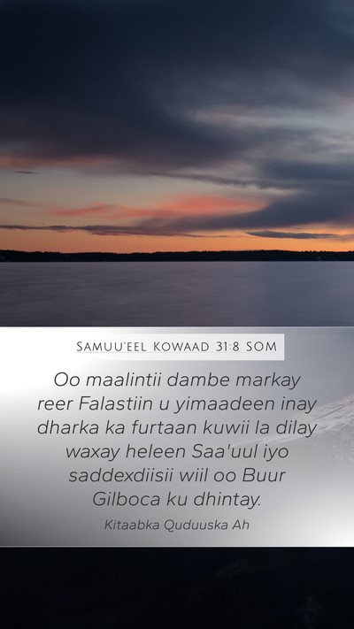 Samuu'eel Kowaad 31:8 SOM Bible Verse Image