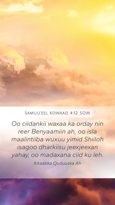 Samuu'eel Kowaad 4:12 SOM Bible Verse Image