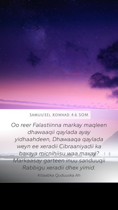 Samuu'eel Kowaad 4:6 SOM Bible Verse Image