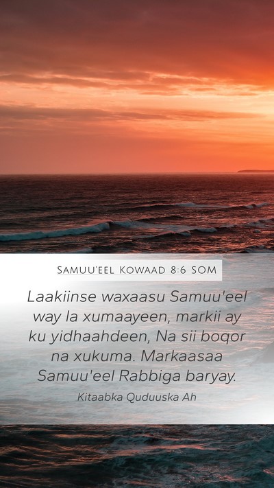 Samuu'eel Kowaad 8:6 SOM Bible Verse Image