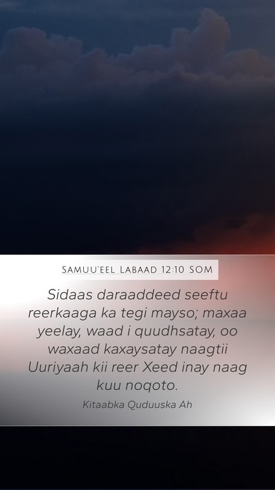 Samuu'eel Labaad 12:10 SOM Bible Verse Image