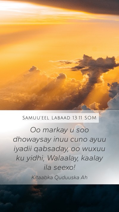 Samuu'eel Labaad 13:11 SOM Bible Verse Image