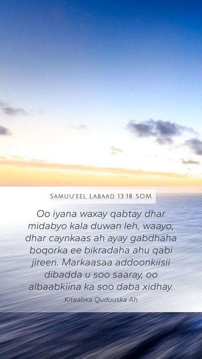 Samuu'eel Labaad 13:18 SOM Bible Verse Image