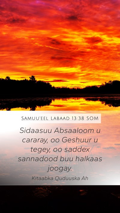 Samuu'eel Labaad 13:38 SOM Bible Verse Image