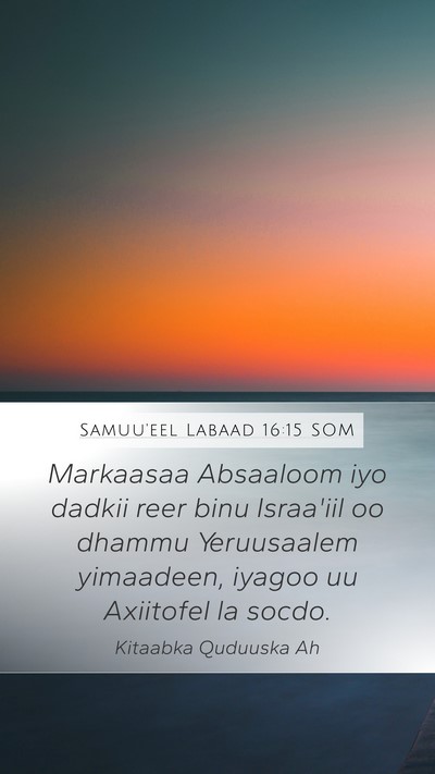 Samuu'eel Labaad 16:15 SOM Bible Verse Image