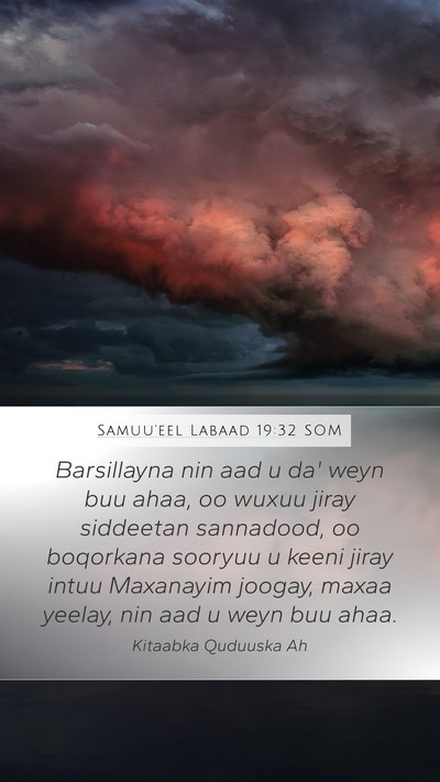 Samuu'eel Labaad 19:32 SOM Bible Verse Image