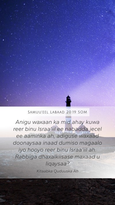 Samuu'eel Labaad 20:19 SOM Bible Verse Image