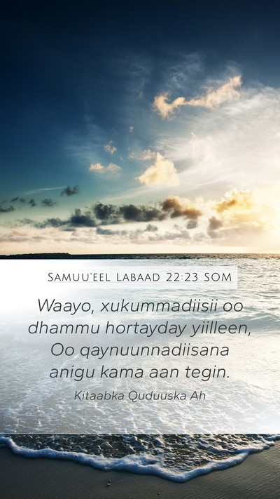 Samuu'eel Labaad 22:23 SOM Mobile Phone Wallpaper - Waayo, xukummadiisii oo dhammu hortayday - Mobile Bible Verse Wallpaper
