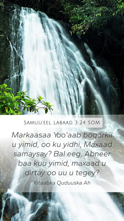 Samuu'eel Labaad 3:24 SOM Bible Verse Image