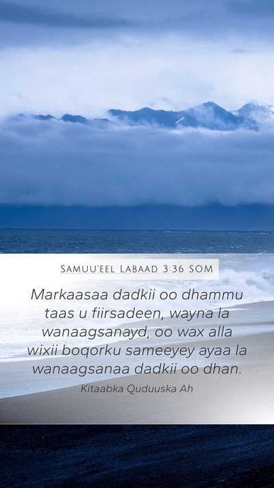 Samuu'eel Labaad 3:36 SOM Bible Verse Image