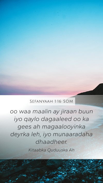 Sefanyaah 1:16 SOM Bible Verse Image