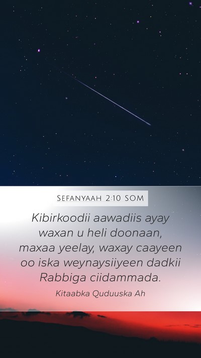 Sefanyaah 2:10 SOM Mobile Phone Wallpaper - Kibirkoodii aawadiis ayay waxan u heli doonaan, - Mobile Bible Verse Wallpaper